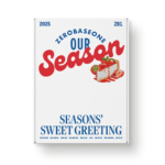 [ZEROBASEONE] 2025 SEASON'S GREETINGS[OUR SEASON]
