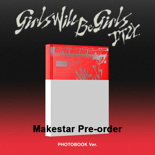 [PRE-ORDER/Makestar POB] ITZY - [Girls Will Be Girls] (Photobook Ver.) Cut-off Date: 02.JUN.2025 