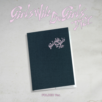 [PRE-ORDER] ITZY - [Girls Will Be Girls] (Folder Ver.) Cut-off Date: 08.June.2025