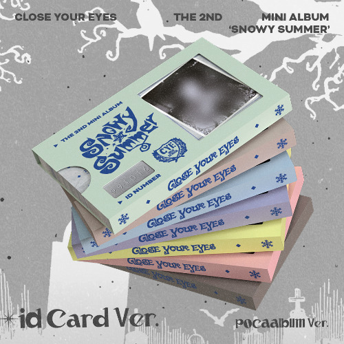 [PRE-ORDER] CLOSE YOUR EYES - 2nd mini album [Snowy Summer] (ID Card Ver./7types) (POCAALBUM)