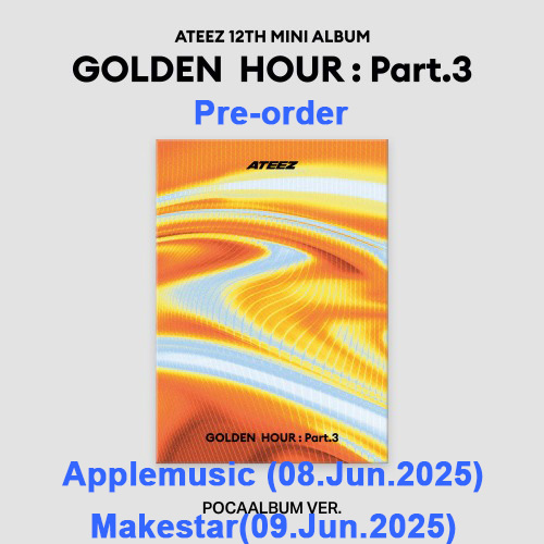 [PRE-ORDER] ATEEZ - [GOLDEN HOUR : Part.3] (POCAALBUM ver.)