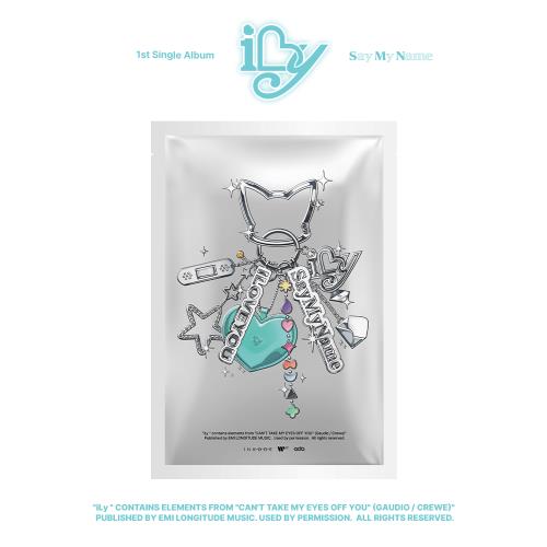 [PRE-ORDER] SAY MY NAME - 1st Single Album [iLy] (KEY RING VER.)